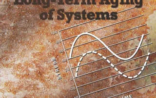 Techniques to Evaluate Long-Term Aging of Systems (LAST)