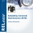 Reliability Centered Maintenance (RCM)