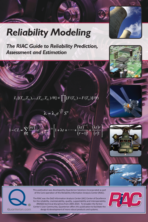 Reliability Modeling - The RIAC Guide to Reliability Prediction, Assessment and Estimation