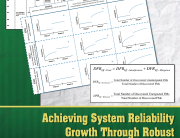 Achieving System Reliability Growth Through Robust Design and Test