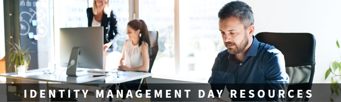 2022 Identity Management Day Resources