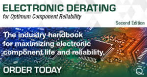 Electronic Derating for Optimum Component Reliability: Second Edition